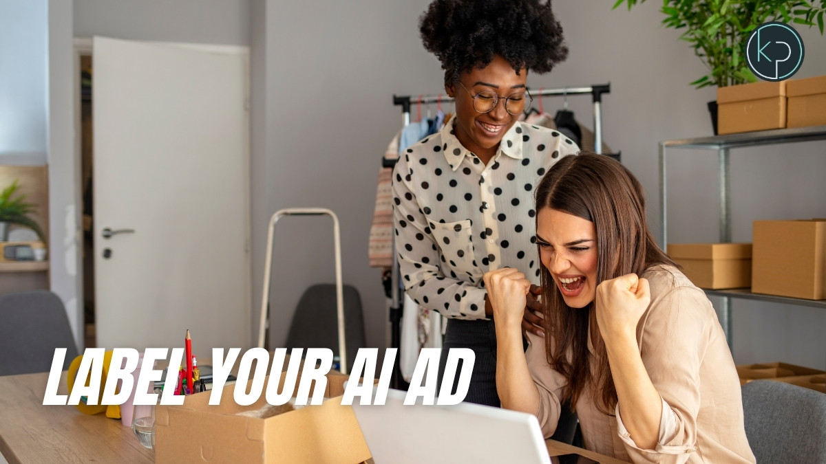 Do I Need to Label My AI Generated Ads for EU Customers?