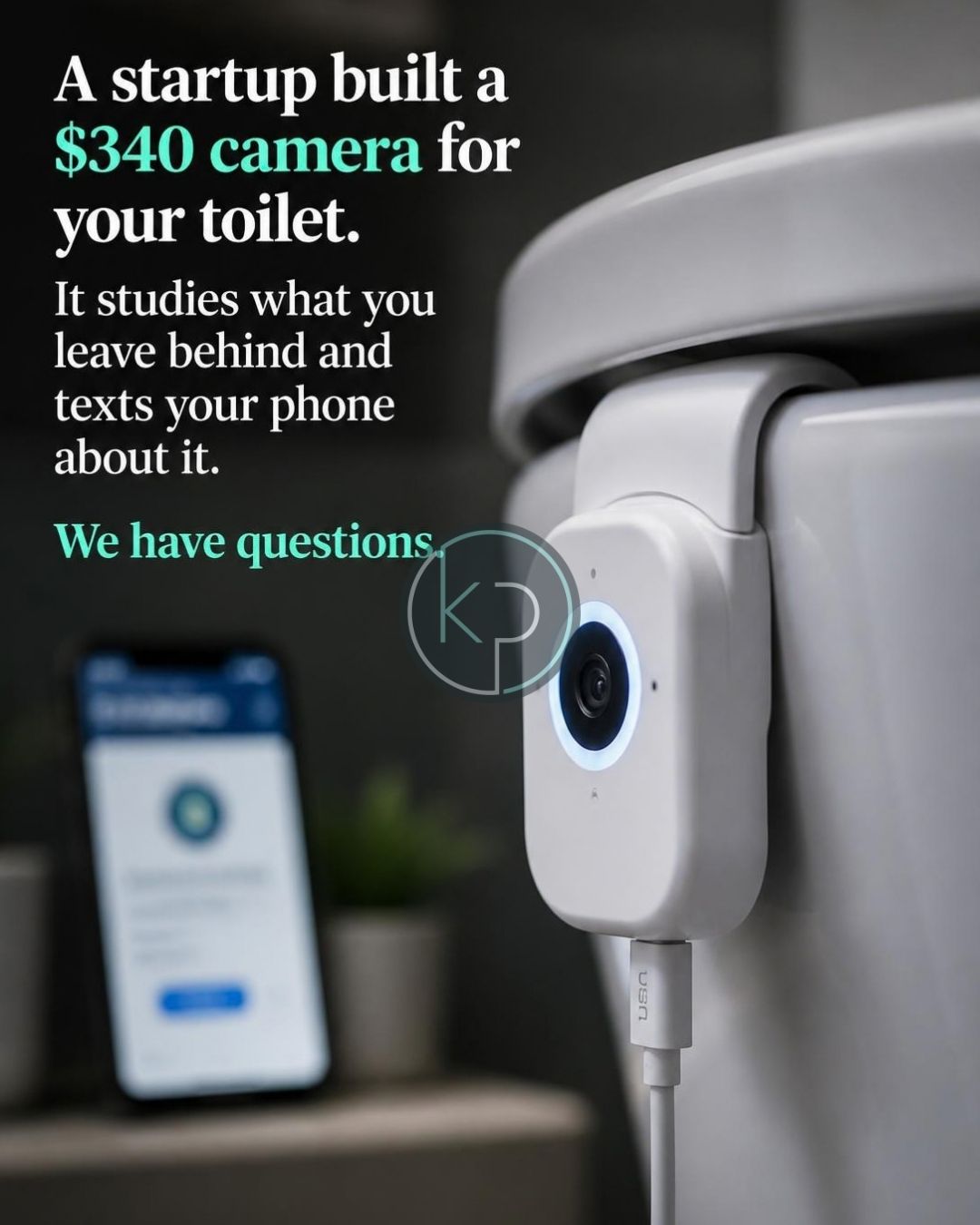 My Toilet Now Has a Camera and a Monthly Subscription