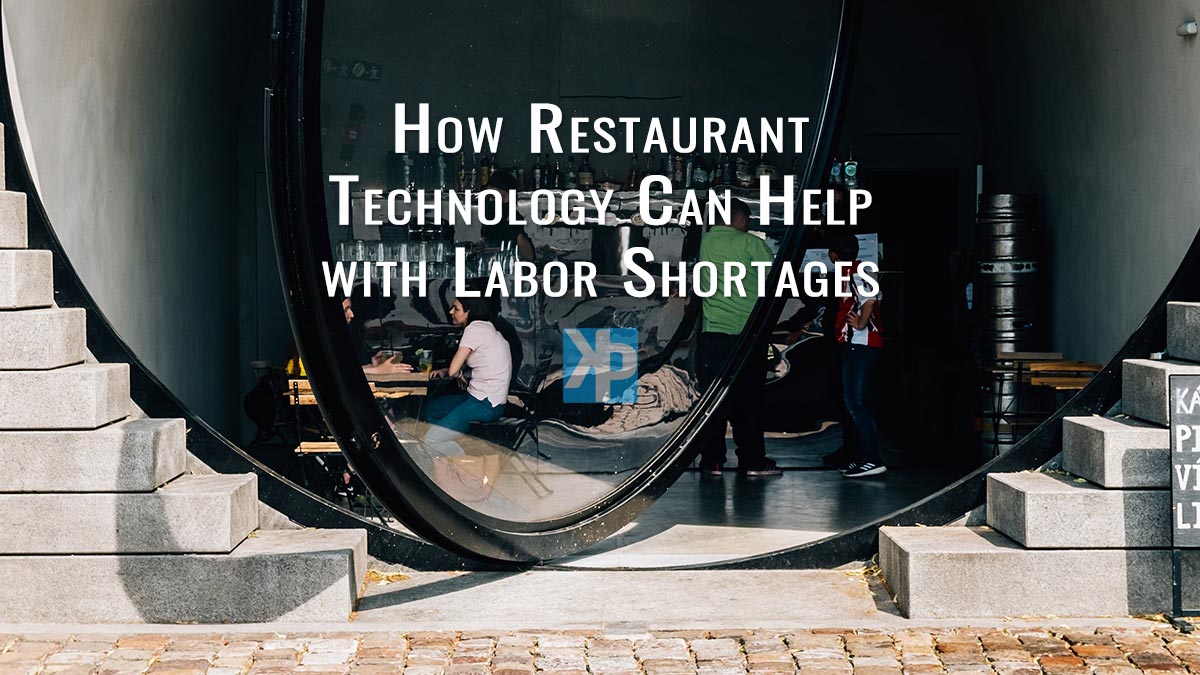 How restaurant technology can help with labor shortages