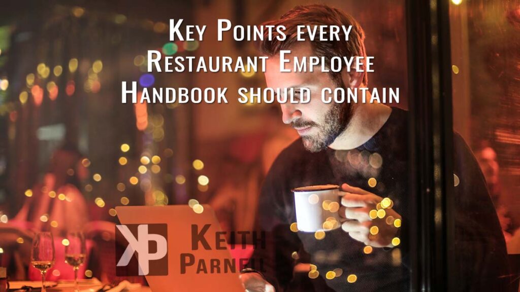 Key Points every Restaurant Employee Handbook should contain