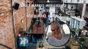 Does market intelligence fit in the restaurant world?