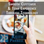 Smooth Customer & Team Experience Through Technology