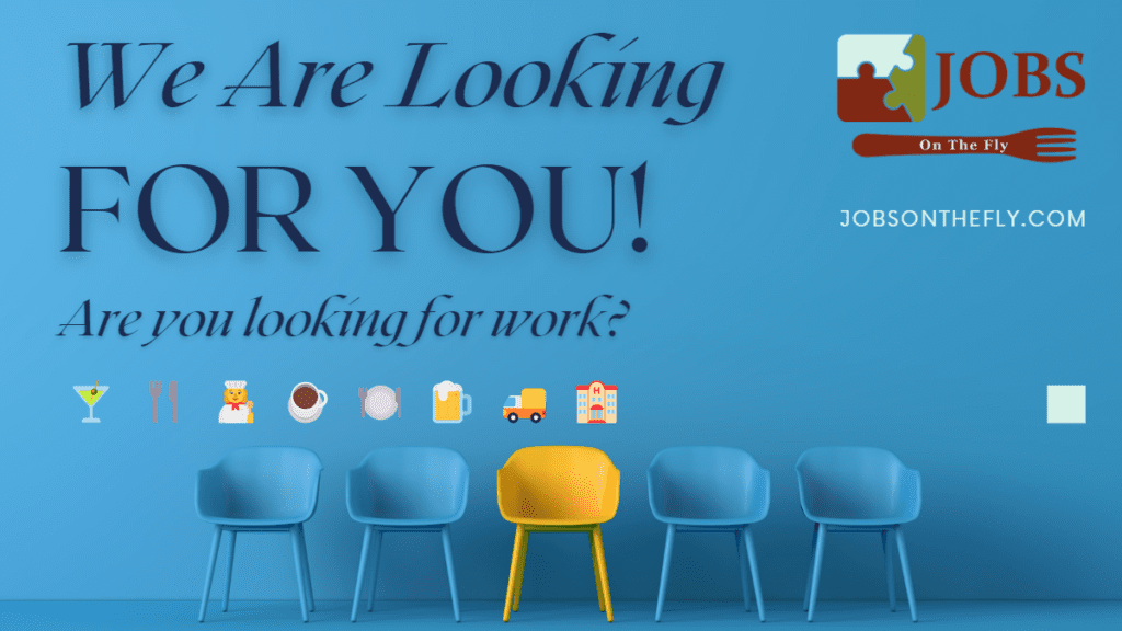 Are you looking for work?