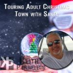 Touring Adult Christmas-town with Santa
