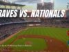 Braves vs. Nationals: Series Opener Breakdown Braves vs. Nationals: Series Opener Breakdown