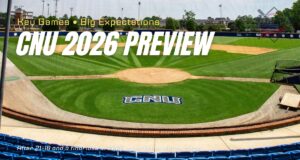 CNU Captains 2026 Baseball Schedule: Key Games, Predictions & Pitfalls