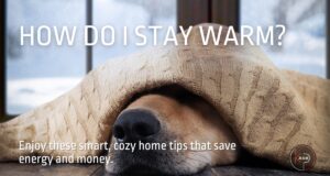 How Do I Stay Warm Without Raising My Heating Bill? How Do I Stay Warm Without Raising My Heating Bill?